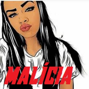 Malícia (Explicit)