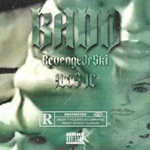 BADD (feat. JCCS JC) [Explicit]