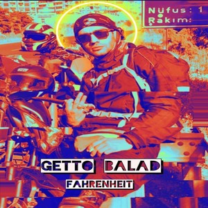 Getto Balad (Explicit)