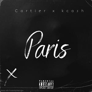 PARIS (Cartier x KCash) [Explicit]