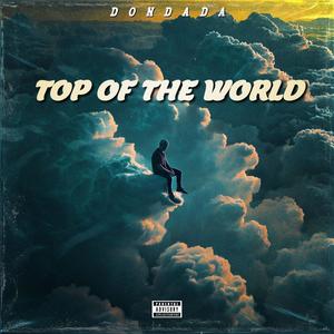 Top of the World (Explicit)