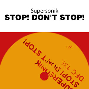 Stop! Don't Stop!