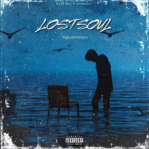 Lost soul (Explicit)