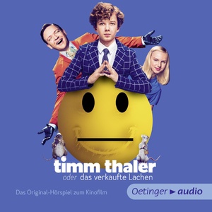 Timm Thaler [Das Originalhörspiel zum Kinofilm]