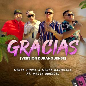 Gracias (Version Duranguense)