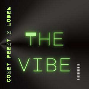 THE VIBE (feat. LODEN)