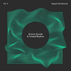 Groove Sounds & Twisted Rhythms, Vol. V