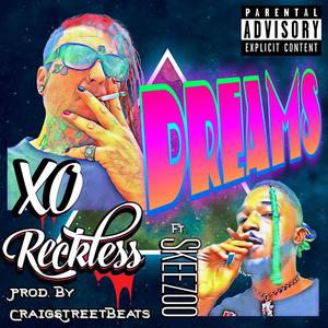 Dreams (feat. Skeezoo) (Explicit)