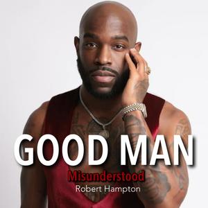 GOOD MAN (Explicit)