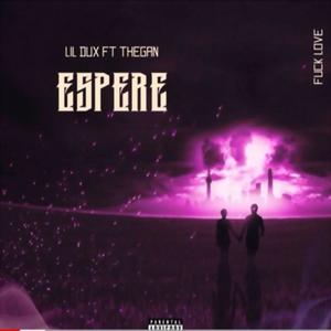 espere (feat. lil dux) [Explicit]