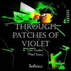 Through Patches of Violet (Hacklord Shedletsky 1x1x1x1 LMS Theme) [From 