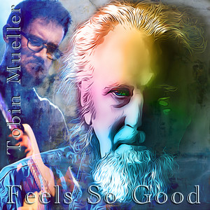 Feels So Good (Single Version)