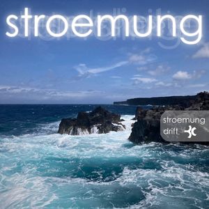 Drift - Stroemung (Sea State Version)