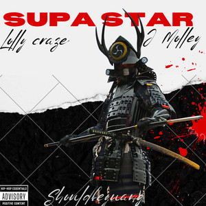 Supa Starr (Explicit)