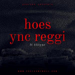 Hoes (feat. 1lilync) (Explicit)