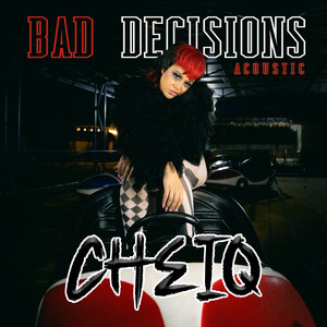 Bad Decisions (Acoustic)