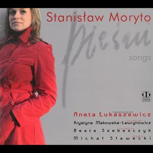 Stanisław Moryto: Pieśni / Songs