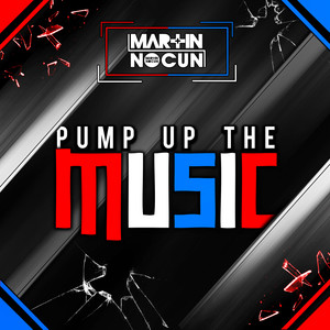 Pump up the Music (Extended Mix)