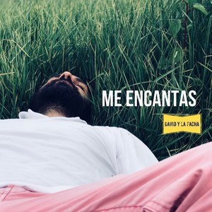 Me Encantas