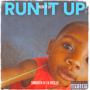 Run It Up (Explicit)