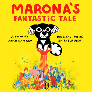 Marona's Fantastic Tale (Original Motion Picture Soundtrack) (马茹娜的非凡旅程 电影原声带)