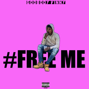 #Free Me (Explicit)