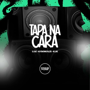 Tapa Na Cara (Explicit)