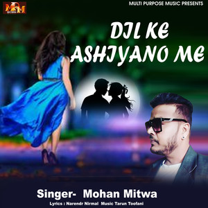 DIL KE ASHIYANO ME
