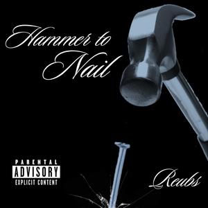 Hammer to Nail (Explicit)