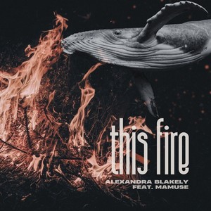 This Fire (feat. Mamuse)