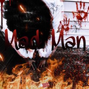 Mad Man (Free Mando & Zacc Home) [Explicit]