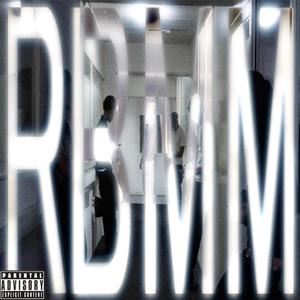 RBMM (feat. zil) (Explicit)