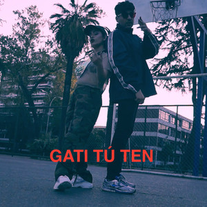 Gati Tú Ten