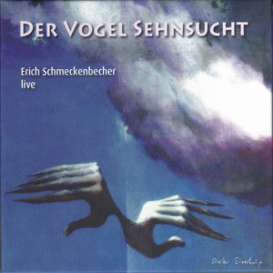 Der Vogel Sehnsucht (Live)