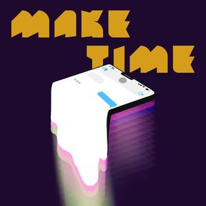 Make Time