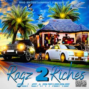 Ragz 2 Riches (Explicit)