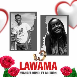 Lawama (feat. Muthoni)