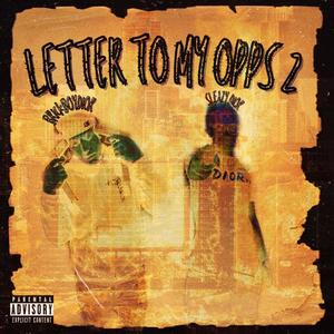 Letter To My Opps 2 (feat. Brickboydior) [Explicit]