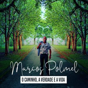 Marcos Polmel - Tell Me Who He Is