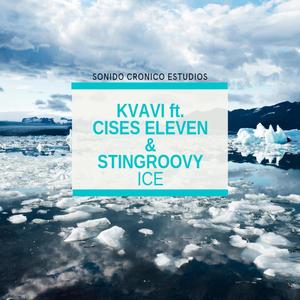 Ice / Hielo (feat. KVAVI & Stingroovy) (Explicit)