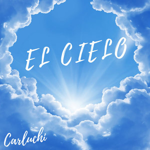 El Cielo