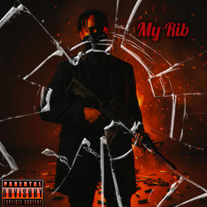 My Rib (Explicit)