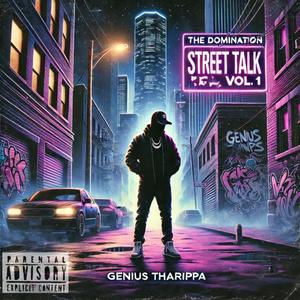 The DOMINATION VOL.1 STREETTALK (Explicit)