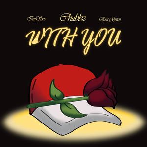 With You (feat. Im Sos & Era Green) [Explicit]