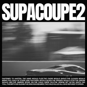 Supa Coupe II (feat. NLH Darian) [Explicit]