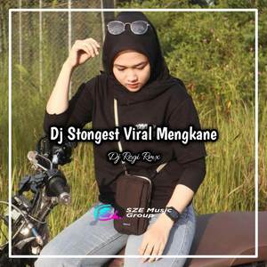 Dj Strongest Viral Mengkane (Full Bass)