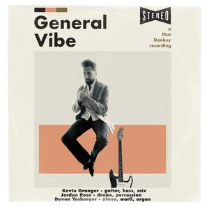 General Vibe(feat. Jordan Rose & Devon Yesberger)