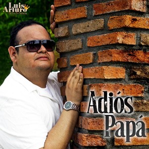 Adios Papa