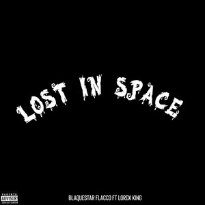 Lost in Space (Explicit)