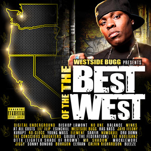 Westside Bugg Presents... The Best of the West (Explicit)